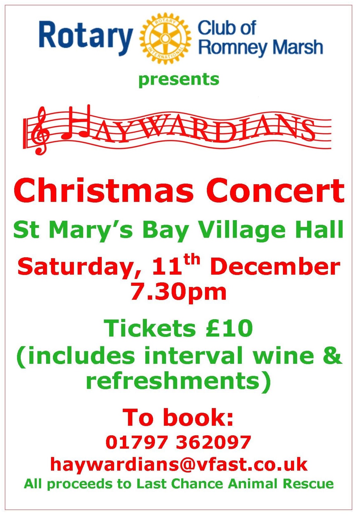 Rotary Club of Romney Marsh presents Haywardians Christmas Concert St Mary's Bay Village Hall Saturday 11th December 7.30pm Tickets £10 includes refreshments Call 01797362097 or email haywardians@vfast.co.uk to book All proceeds to Last Chance Animal Rescue
